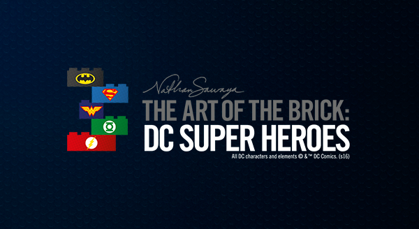 The art of the brick: DC Super Heroes