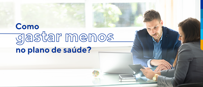 Como gastar menos com plano de saúde