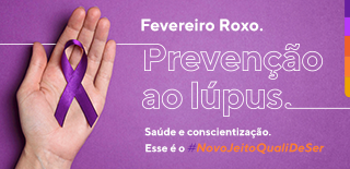 Fevereiro roxo: prevenção ao lúpus