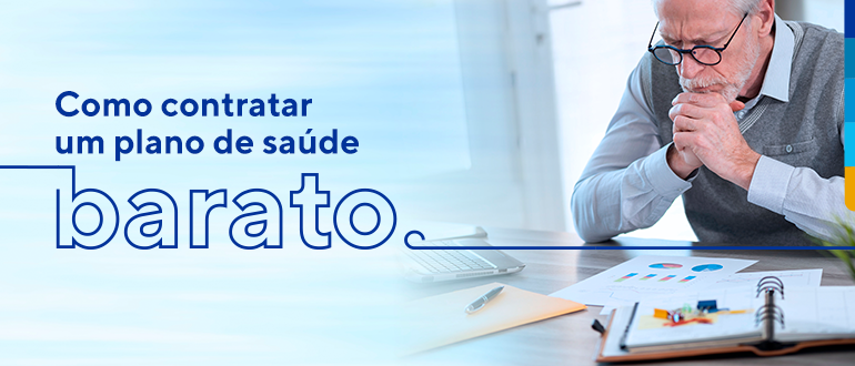 Como contratar um plano de saúde barato