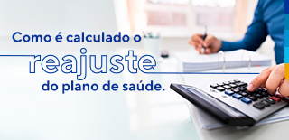 como é calculado o reajuste no plano de saúde