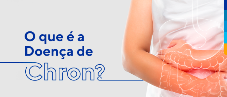Texto: O que é a Doença de Chron?
Ao lado, foto de uma pessoa com os braços ao redor da barriga. 