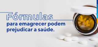 Texto: Fórmulas para emagrecer podem prejudicar a saúde. Ao lado, frasco de medicamentos aberto, com alguns comprimidos fora.