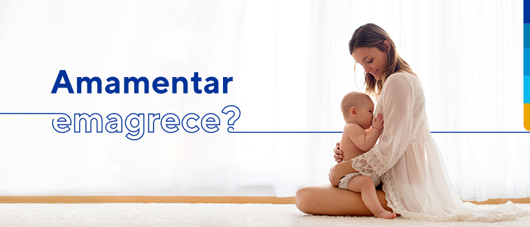 Texto: Amamentar emagrece?
Ao lado imagem de mãe amamentando bebê.